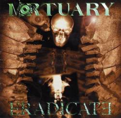 Mortuary (FRA) : Eradicate